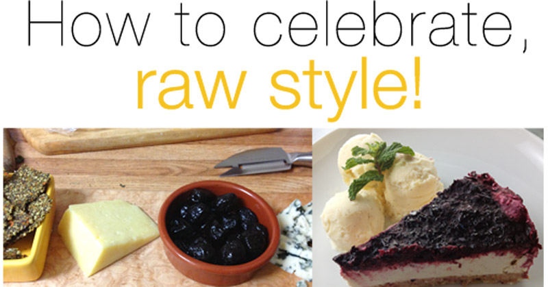 How to celebrate, raw style! [30 days in the raw] | eatnakedkitchen.com