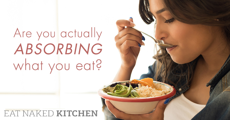 Are you actually absorbing what you eat?