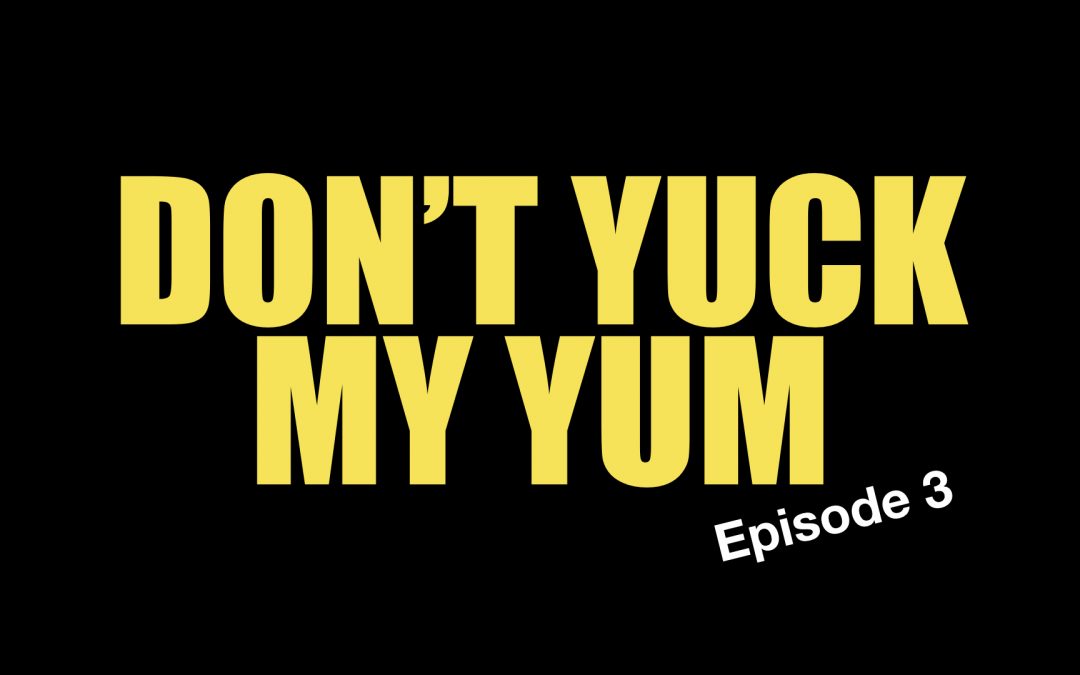 Don’t Yuck My Yum – Superhero muffins – Episode 3